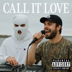 Call It Love (Ft. Spencer Boone)