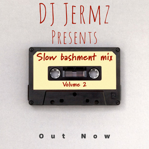 DJ Jermz - Slow Bashment Valentine’s Day Mix (Volume 2)// @jermz2shoo