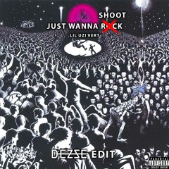 Lil Uzi Vert X Niska - Just Wanna Shoot (DEZZE EDIT)