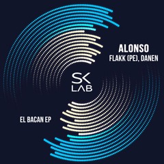 Alonso, Flakk (PE) - El Bacan (Original Mix)