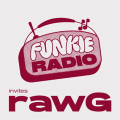 Funkie Radio #29 invites rawG