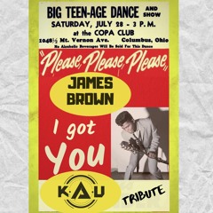 James Brown-I Got You(K.A.U TRIBUTE) FREE DOWNLOAD!!!!!!!!!
