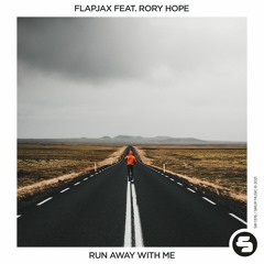 Flapjax feat. Rory Hope - Run Away with Me