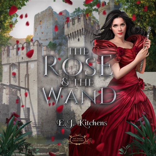 The Rose and the Wand Sample