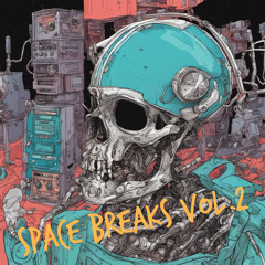 Space Breaks Vol 2