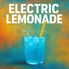 Electric Lemonade