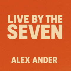 Live by the seven