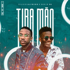 Tira Mão - Silvio Alfredo X Sávio SG