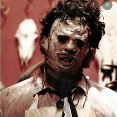 Leatherface run but you can't hide.