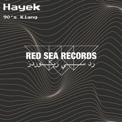 HAYEK - 90's Klang [RSRP008]