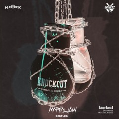 HURTBOX & SHIVERZ - KNOCKOUT ( MVRTIVL LVW BOOTLEG) [CLIP]