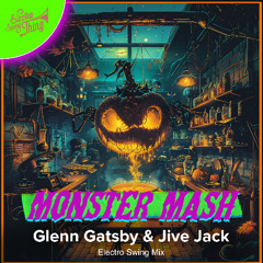 Glenn Gatsby & Jive Jack - Monster Mash (Electro Swing Mix) // ESTSP096