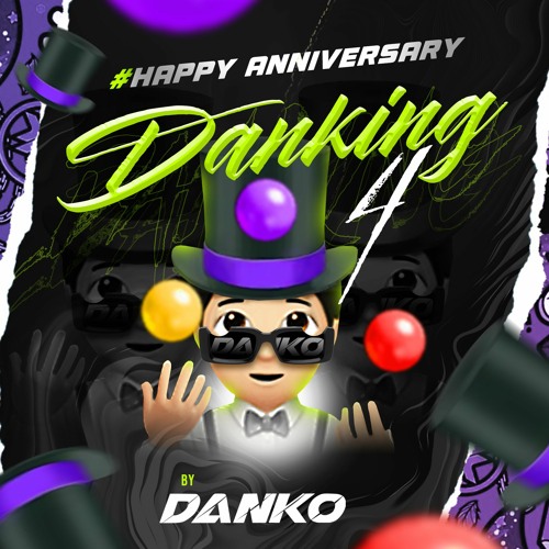 DANKING 4🤹🏻SPECIAL ANNIVERSARY BY SG DANKO  #SOBELO