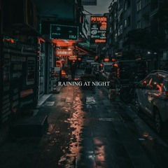 KizoKiz - Raining At Night (Audio Official)