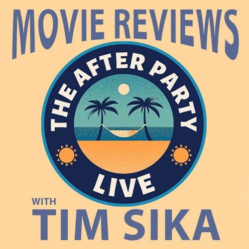 Film Critic TIM SIKA talks movies with KIM MCCALLISTER host of THE AFTER PARTY (You Tube) 4-12-24