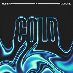 COLD (Feat. KillBunk)