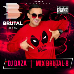 Mix Brutal 8 - DJ DAZA