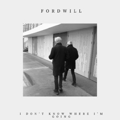 I don't know where I am going