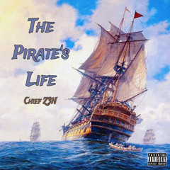 Pirate’s Life (Prod. AyoStevO)