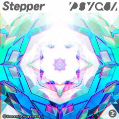 【DANCERUSH STARDOM】Stepper - PSYQUI