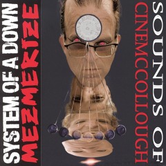 CineMcCollough Sounds of CineMcCollough #93 - Mezmerize (2025-09-10)