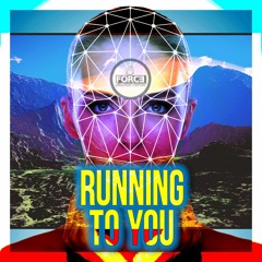 Running To You | V.2