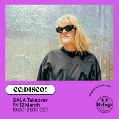 CC:DISCO! - GALA Takeover