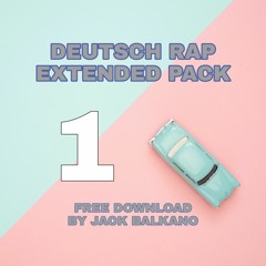 DEUTSCH RAP EXTENDED - Pack Nr. 1 - Free Download - KLICK ON BUY BUTTON!