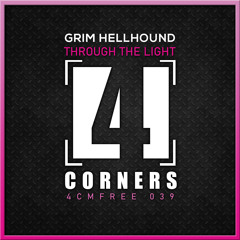 4CMFREE 039 - Grim Hellhound - Through The Light