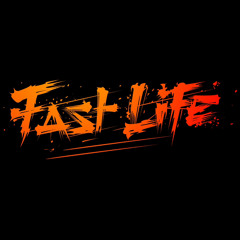 Fast life Ft. BagChild, Jhonny