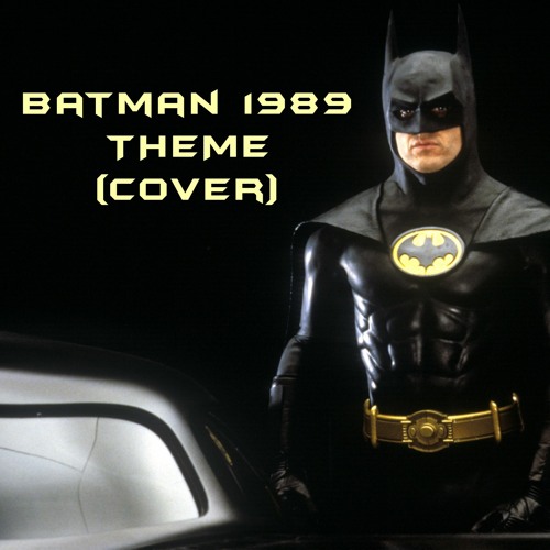 Batman 1989 Theme (Cover)