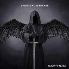 DIZZYINBLACK-Spiritual Warfare
