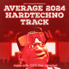 average 2024 hardtechno track