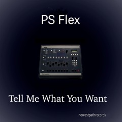 Tell Me What You Want