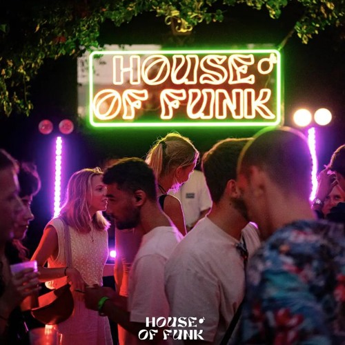 House of Funk (Justin Rivera)