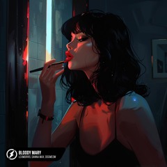 LexMorris, Danna Max, Dogmeow - Bloody Mary