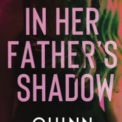 Download❤️[PDF]⚡️ In Her Father's Shadow