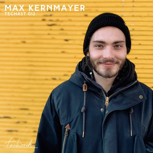TECHAST 012: Max Kernmayer