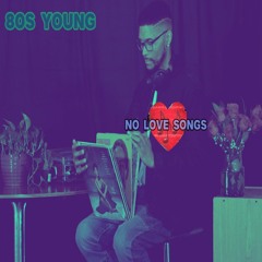 No Love Songs (Single)