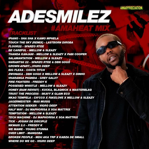 #AmaHEAT Mix Series: AdeSmilez