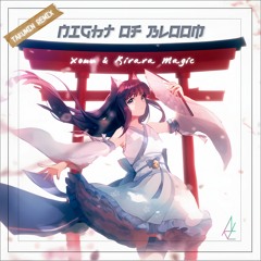 Kirara Magic & Xomu ft. nayuta - Night Of Bloom (TakumiN Remix)