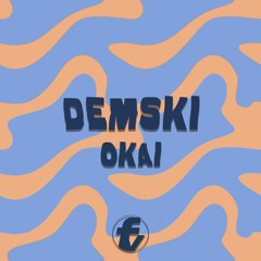 Demski - Okai