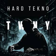 Hard Tekno Mix - TWNY
