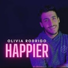 happier-cover-male-version-original-song-olivia-rodrigo