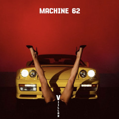 Viillar - Machine 62 [ Radio Mix ]