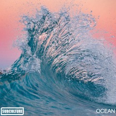 Subculture - Ocean