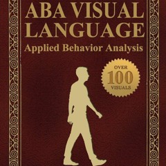 Audiobook The ABA Visual Language: Applied Behavior Analysis Ebook