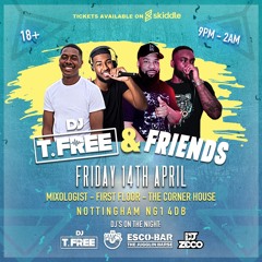 DJ T FREE & FRIENDS PROMO MIX - 14/04/2023