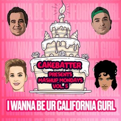 I Wanna Be Ur California Gurl
