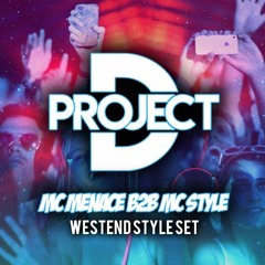 DJ D - PROJECT MC MENACE B2B MC STYLE